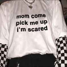 Mom Come Pick Me Up I   m Scared Easy 30 day return policy How To Have Style, Oh My Goddess, I'm Scared, I M Scared, Im Scared, Really Cute Outfits, Black White Fashion, Look Cool, Mood Pics