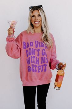 Bad Vibes Graphic Sweatshirt Girls Getaway, Bad Vibes, Funny Shirts Women, Loose Sleeves, Relaxed Jeans, Funny Shirt, Summer Clothes, Cricut Ideas, Shirt Ideas