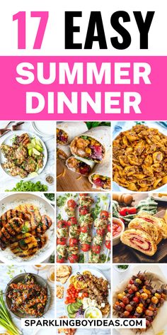 the ultimate summer dinner menu with text overlay that reads, 17 easy summer dinner