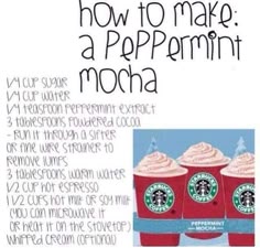 the instructions for how to make a peppermint mocha