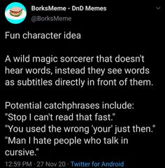 the tweet is being used to describe what people think about their character and how they