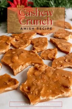 cashew crunch recipe with text overlay that reads cashew crunch amish recipe