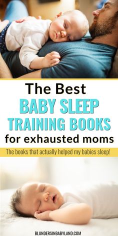 the best baby sleep training books for exhausted moms and their babies to sleep with