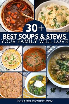 30 best soups and stews your family will love