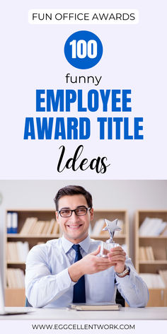 a man sitting at a desk with an award in his hand and the words fun office awards