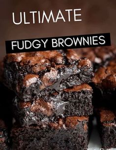 chocolate fudge brownies stacked on top of each other with the title overlay