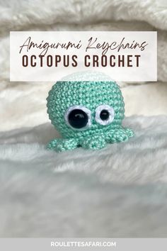 an octopus crochet stuffed animal with large eyes on it's head and the words