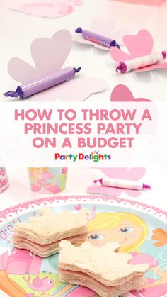 how to throw a princess party on a budget - free table with food and decorations