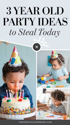 three year old birthday party ideas to steal today with pictures and text overlays