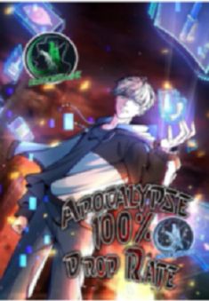 an anime poster with the words apocatyrise 100 % drop rate