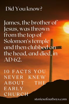 a cross on top of a hill with the words did you know? james, the brother