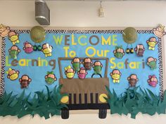 a welcome to our learning safari bulletin board