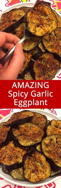 an eggplant dish on a plate with the words amazing spicy garlic eggplant