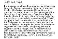 a poem written in black and white with the words'to my best friend, i just wanted to tell you