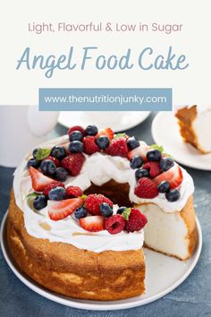 an angel food cake on a plate with the words light, flavorful and low in sugar