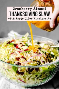 Looking for a unique salad to add to your Thanksgiving dinner? Try Cranberry Almond Slaw with Apple Cider Vinaigrette! It is easy to make, light, and refreshing. The perfect complement to a typically heavy meal. Cranberry Almond Thanksgiving Slaw, Semi Homemade Thanksgiving Recipes, Bougie Thanksgiving Recipes, Vegetable Dishes For Thanksgiving, Thanksgiving Coleslaw, Salads For Thanksgiving Dinner, Apple Cider Turkey Brine, Cider Turkey Brine