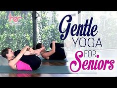 two women are doing yoga on their stomachs in front of a window with the words gentle yoga for seniors