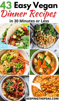 collage of easy vegan dinners Simple Vegan Dinner Recipes, Easy Vegan Dinners, Simple Vegan Dinner, Easy Vegan Dinner Recipes, Mediterranean Diet Food List, Vegan Dinner Recipes Easy, Simple Pantry, Plant Based Diet Recipes