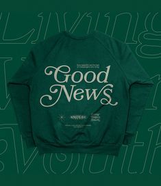 Good News Sweatshirt  Tshirt Graphic Design Ideas  Video Branding  Church Merch  Easter Graphic Design Easy 30 day return policy Green Crew Neck T-shirt With Letter Print, Relaxed Fit Crew T-shirt With Lettering, Green Crew Neck Tops With Letter Print, Cotton Crew Neck T-shirt With Lettering, Green Long Sleeve Slogan T-shirt, Green Long Sleeve T-shirt With Slogan, Green Crew Neck T-shirt With Lettering, Green Graphic Tee With Lettering, Green Cotton T-shirt With Lettering