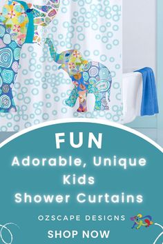 a shower curtain with an elephant on it and the words fun adorable unique kids's shower curtains