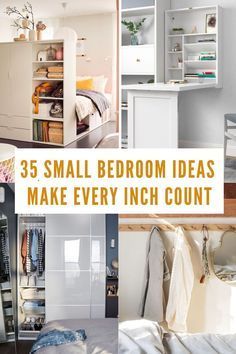 small bedroom ideas to make every inch count in your home or office, including closets and shelving