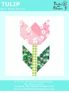 the tulip quilt block pattern is shown in pink, green and white with flowers on it