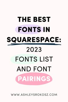 the best fonts in squarespace 2012 - 2013 font list and font pairings