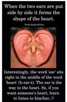 a heart shaped ear with the words, when the two ears are put side by side it forms the shape of the heart