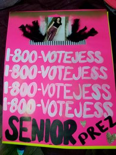 Student Body Secretary Posters, Freshman Representative Posters, Campaign Ideas Student Council Handouts, Homecoming Attendant Poster Ideas, Pink Student Council Posters, Student Council Poster Ideas Funny, Homecoming Campain Ideas, Campaign Posters Homecoming, Poster Board Ideas For Student Council