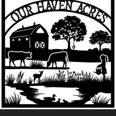 a black and white image of farm animals in front of a barn with the words our haven