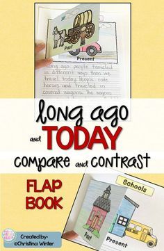 long ago and today compare and contrast flap book