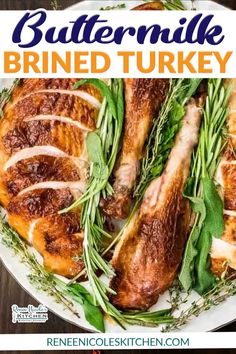 buttermilk brined turkey on a plate with herbs