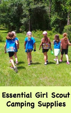 several children are walking in the grass with frisbees on their laps and text that reads essential girl scout camping supplies