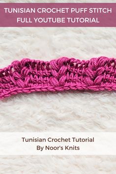 a pink crochet stitch on top of a white furnishing with text that reads,'turkish crochet puff stitch full youtubee video tutor '