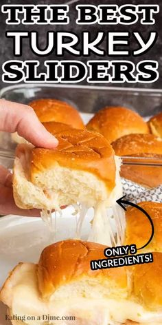 the best turkey sliders are made with only 3 ingredients and they're super easy to make