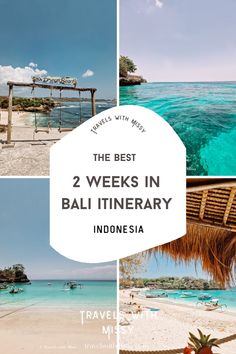 the best 2 weeks in bali itinerary, indonesia with text overlaying