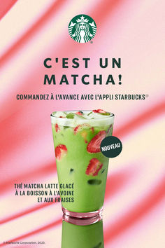 a starbucks drink with strawberries in it and the text, find your matcha order ahead with the starbucks app