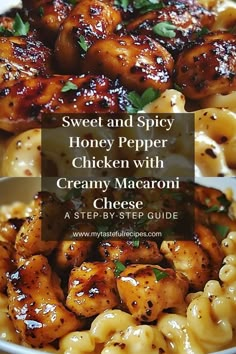 sweet and spicy honey pepper chicken with creamy macaroni is an easy dinner recipe