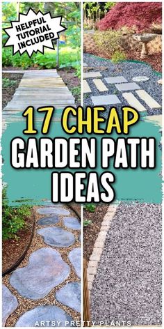 the cover of 17 cheap garden path ideas