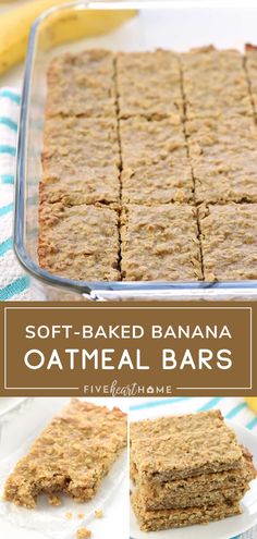 soft - baked banana oatmeal bars are the perfect snack for breakfast or dessert