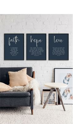 three black and white prints with the words faith, hope, love