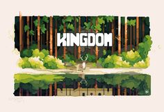 the title for kingdom with trees and water