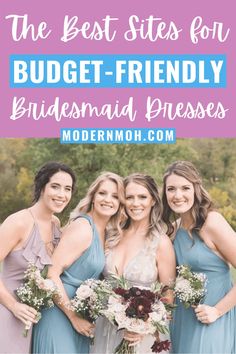 the best sites for budget - friendly bridesmaid dresses