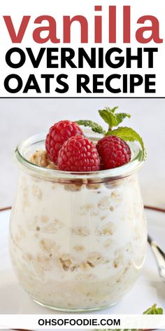 Text reads Vanilla Overnight Oats Recipe Healthy Snacks Meal Prep, Oat Breakfast Recipes, Rolled Oats Recipe, Snacks Meal Prep, Overnight Oatmeal Healthy, Vanilla Overnight Oats, Recipes Easy Lunch, Best Overnight Oats, Oats Recipes Breakfast