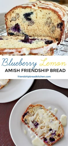 blueberry lemon amish - friendly bread is the perfect dessert to make with friends