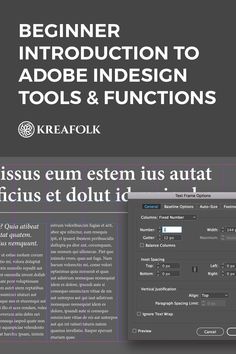 an image of the text in adobe and wordpress that reads beginner instruction to adobe indesign tools & functions