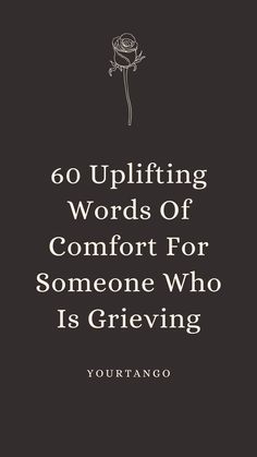 Comfort Someone, Bereavement Quotes, Condolences Quotes, Quotes Uplifting, Words Of Support