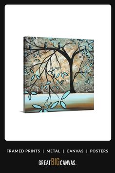 a tree with leaves painted on it and the words, framed prints metal canvass posters