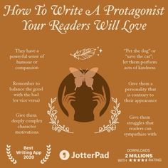 a poster with the words how to write a protagnistt your readers will love