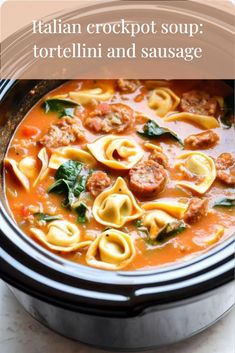 A rich and hearty Italian crockpot soup, combining sausage and tortellini for a comforting family dinner. Recipe With Tortellini, Italian Sausage Pasta Recipes, Sausage Soup Crockpot, Tortellini Soup Crockpot, Sausage Crockpot Recipes, Italian Sausage Recipes Pasta, Italian Sausage Tortellini Soup